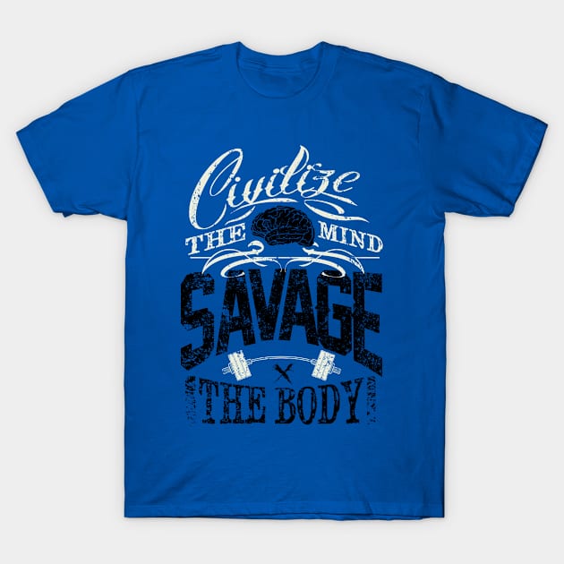 Civil And Savage T-Shirt by veerkun